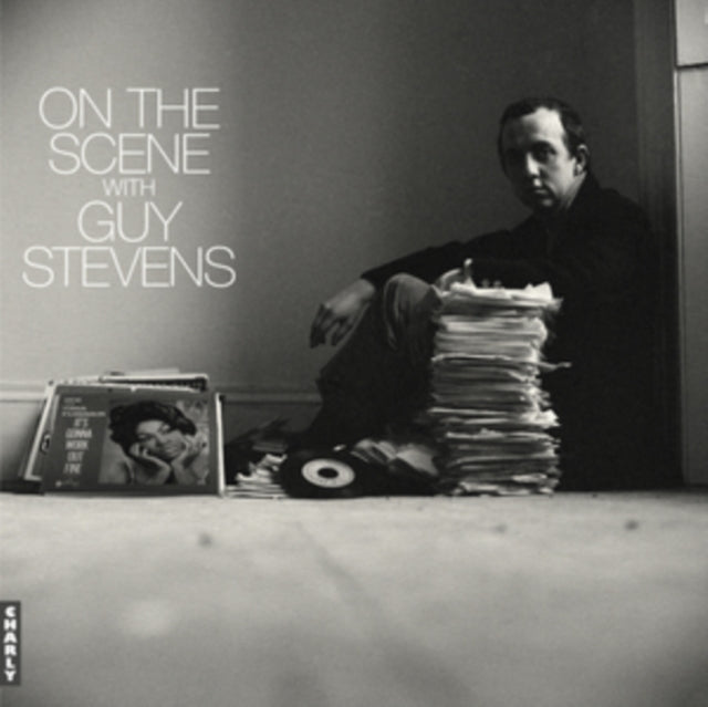 On the scene with Guy Stevens