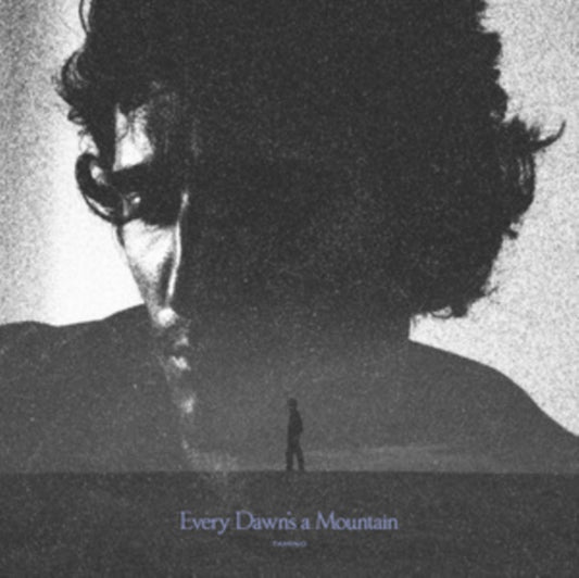Every Dawn's a Mountain