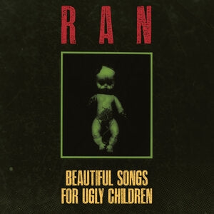 Beautiful Songs for Ugly Children