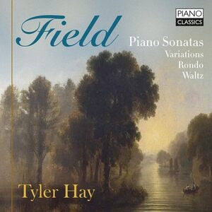 Field: Piano Sonatas/Variations/Rondo/Waltz