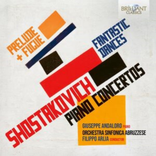 Shostakovich: Piano Concertos/Fantastic Dances/Prelude + Fugue