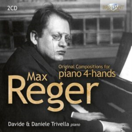 Max Reger: Original Compositions for Piano 4-hands