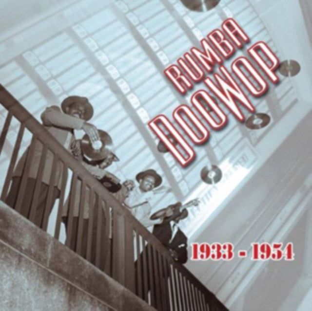 Rumba Doowop 1933-1954