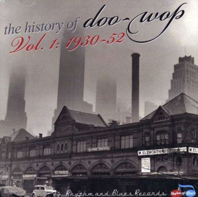 History Of Doowop Vol 1 19301952 2Cd