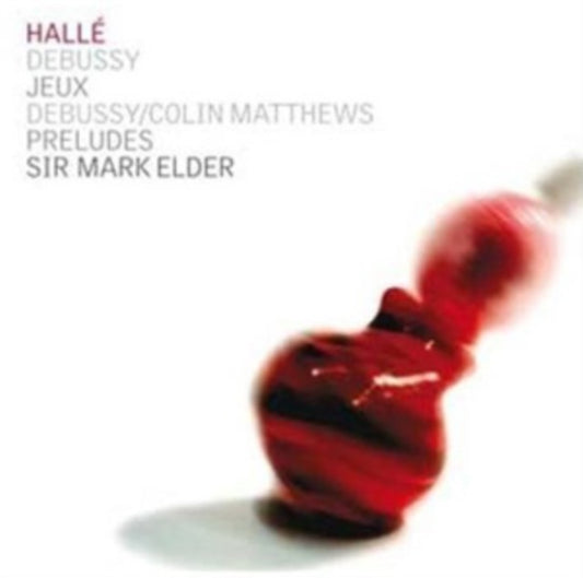 Debussy: Jeux/Debussy/Colin Matthews: Preludes