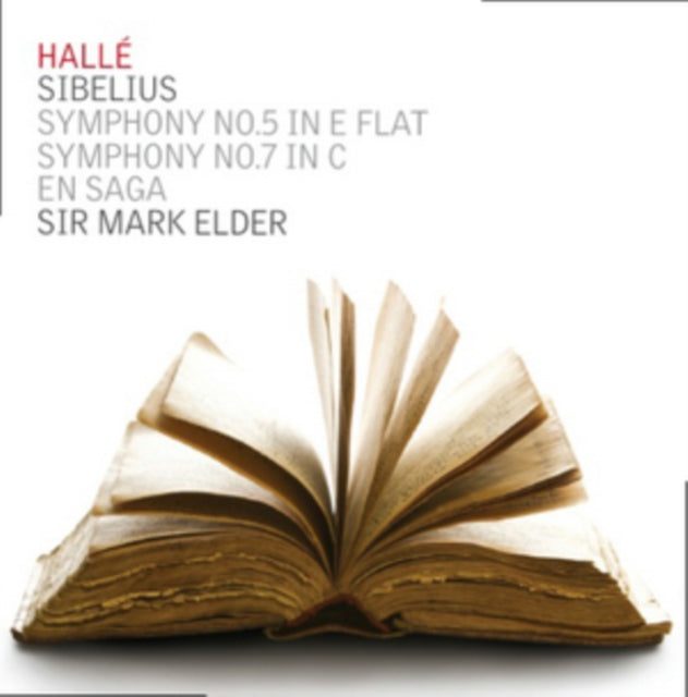 Hallé: Sibelius: Symphony No. 5 in E-flat/Symphony No. 7 in C/...