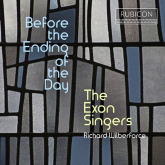 The Exon Singers: Before the Ending of the Day
