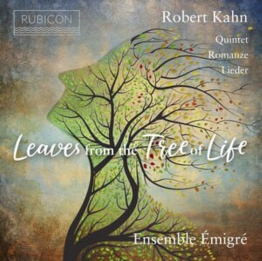 Robert Kahn: Leaves from the Tree of Life