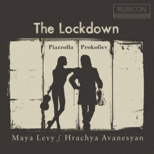 Maya Levy/Hrachya Avanesyan: The Lockdown