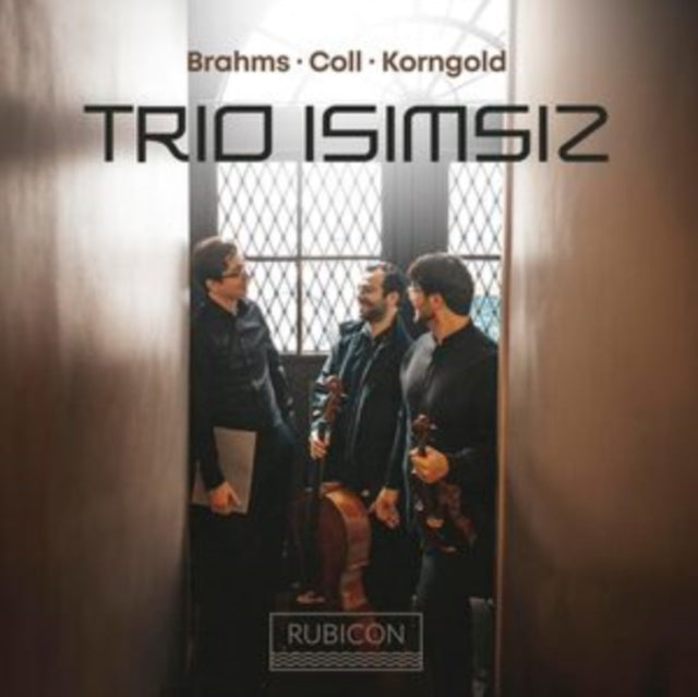 Trio Isimsiz: Brahms/Coll/Korngold