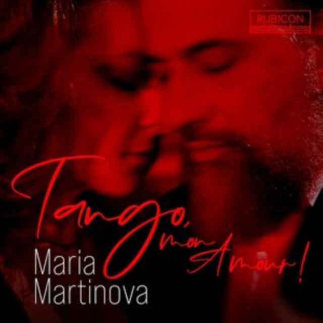 Maria Martinova: Tango, Mon Amour!