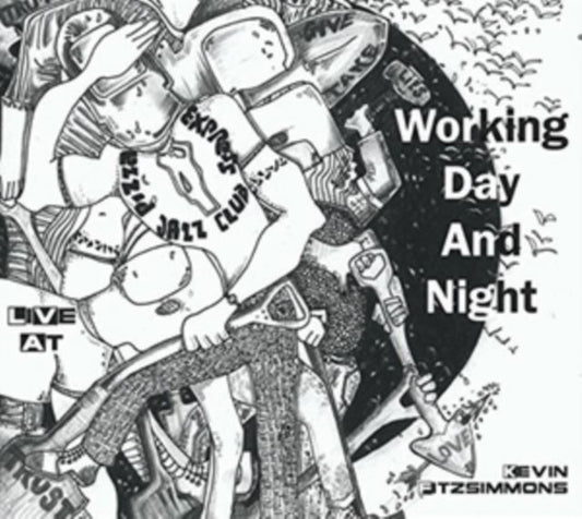 Working Day and Night