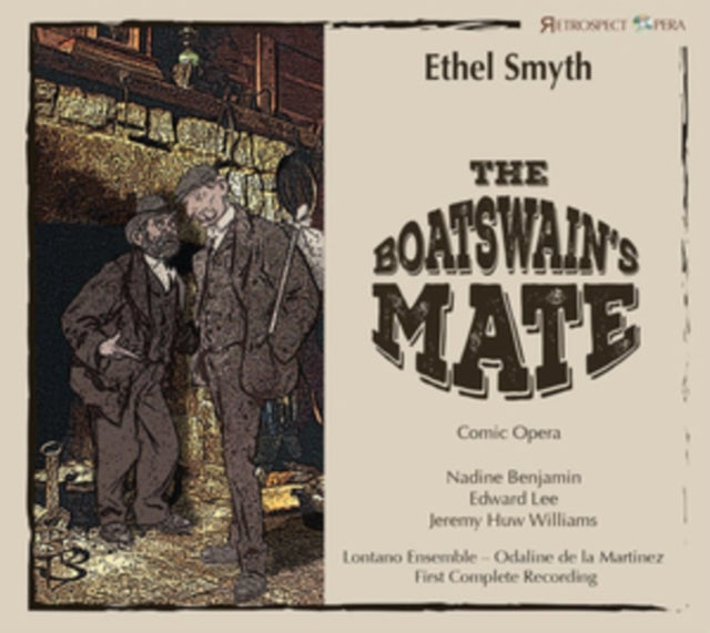 Ethel Smyth: The Boatswain's Mate