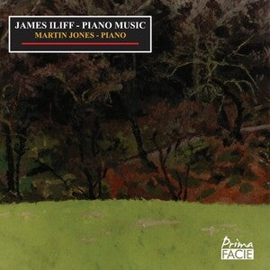 James Iliff: Piano Music