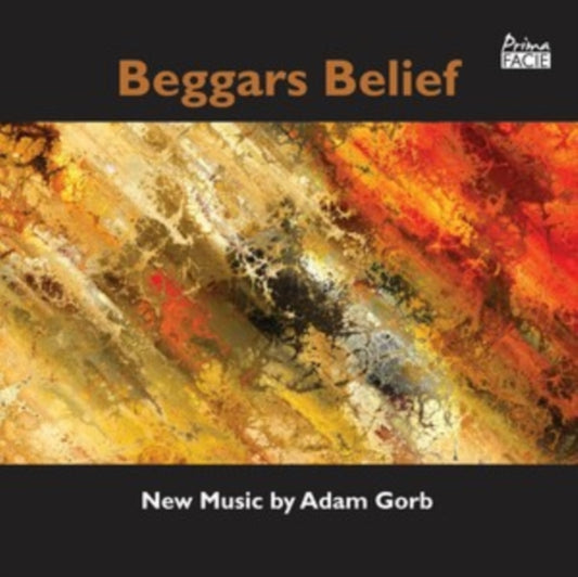 Beggars Belief: New Music By Adam Gorb
