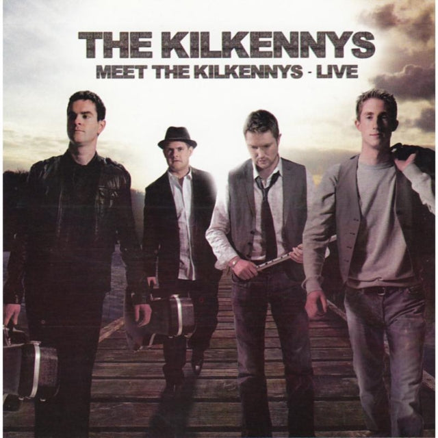 Meet the Kilkennys - Live at the Watergate [cd + Dvd]