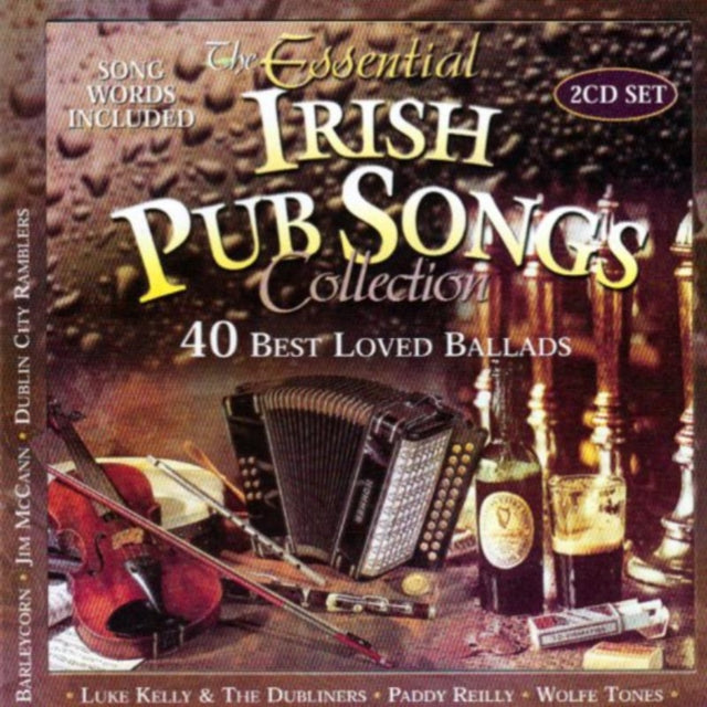 The Essential Irish Pub Songs Collection