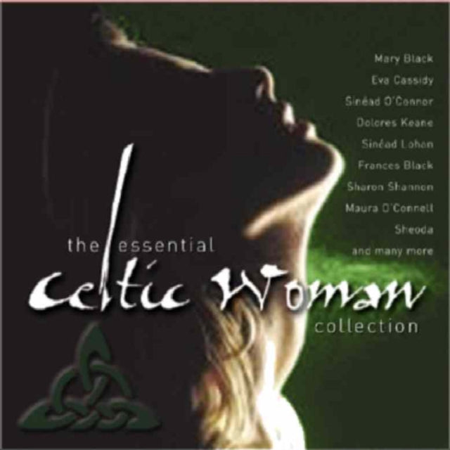The Essential Celtic Woman Collection