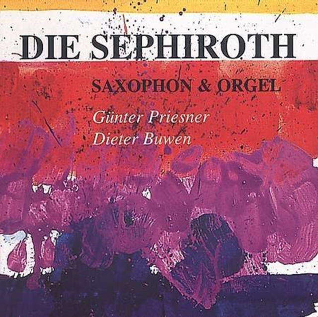 Die Sephiroth (Saxophone and Organ)