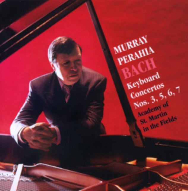 Bach: Keyboard Concertos Nos. 3, 5, 6, 7