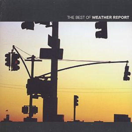 The Best of Weather Report