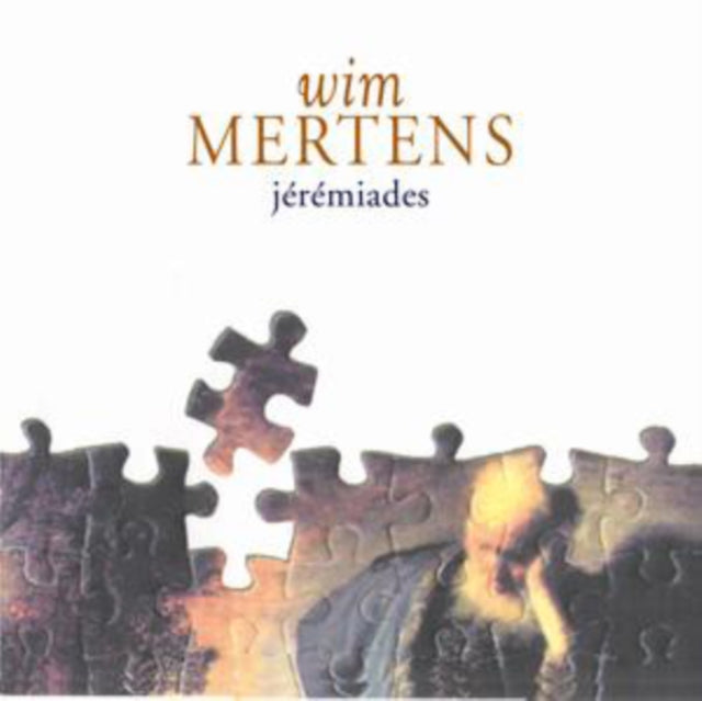 Wim Mertens: Jeremiades