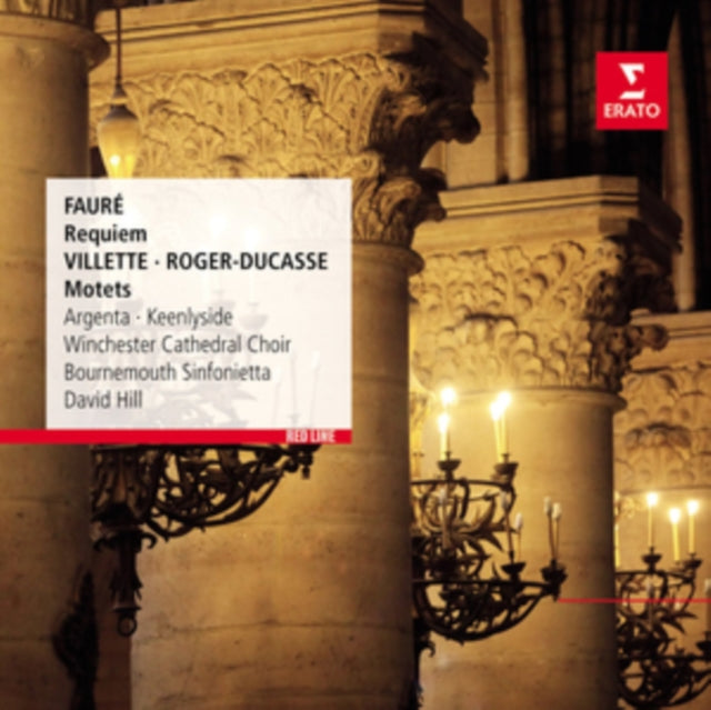 Faure: Requiem/Villette/Roger-Ducasse: Motets