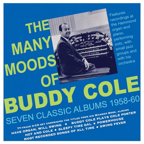 The Many Moods Of Buddy Cole - Seven Classic Albums 1958-60