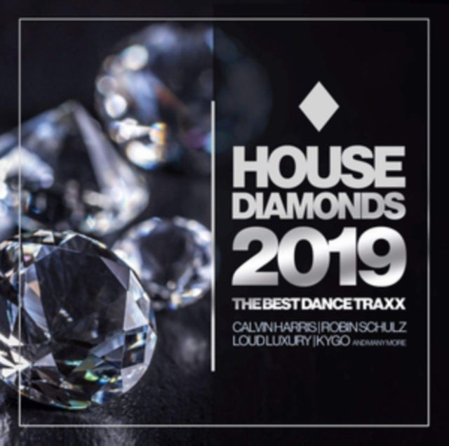 House Diamonds 2019