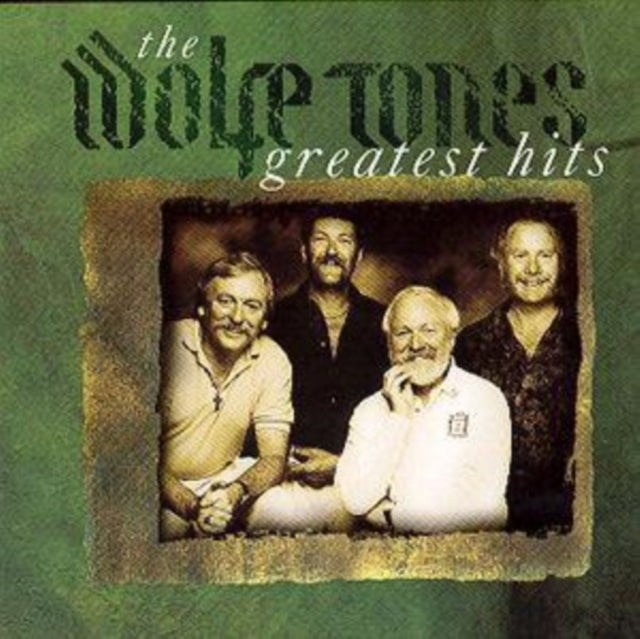 The Wolfe Tones Greatest Hits