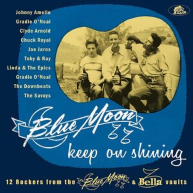 Blue Moon Keep On Shining