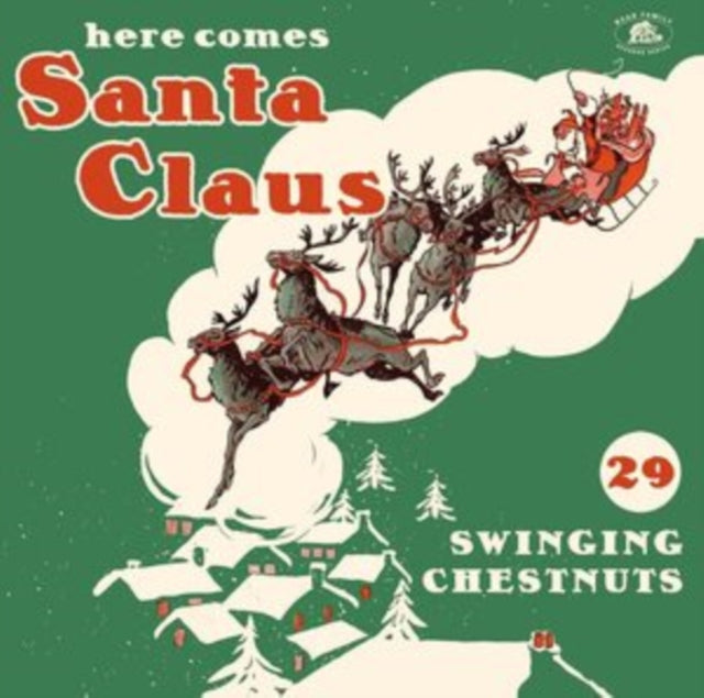 Here Comes Santa Claus