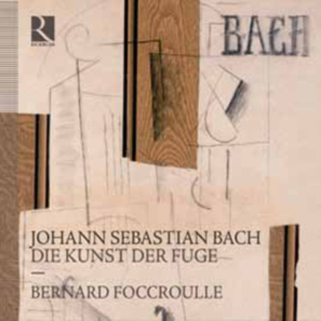 Johann Sebastian Bach: Die Kunst Der Fuge