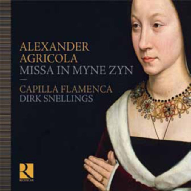 Alexander Agricola: Missa in Myne Zyn