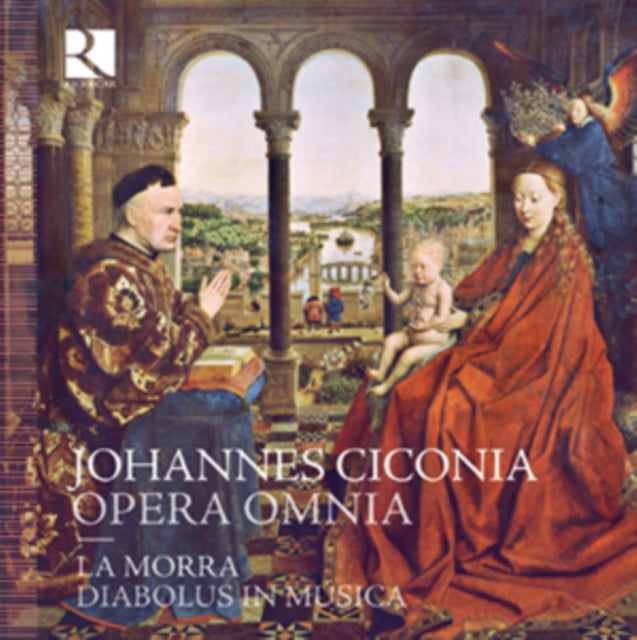 Johannes Ciconia: Opera Omnia