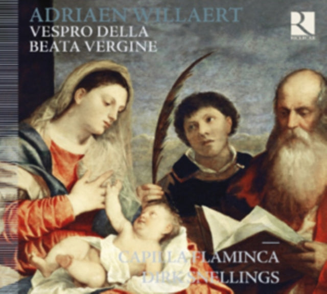 Adriaen Willaert: Vespro Della Beata Vergine