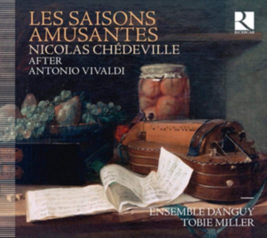 Nicolas Chédeville: Les Saisons Amusantes
