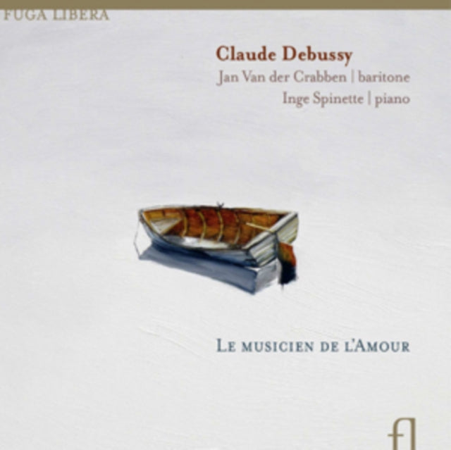 Claude Debussy: Le Musicien De L'amour