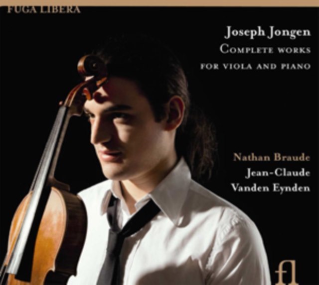 Joseph Jongen: Complete Works for Viola and Piano