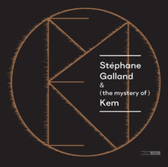 Stéphane Galland & (The Mystery Of) Kem