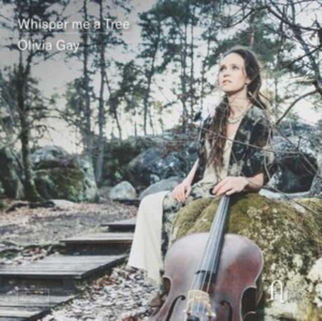 Olivia Gay: Whisper Me a Tree