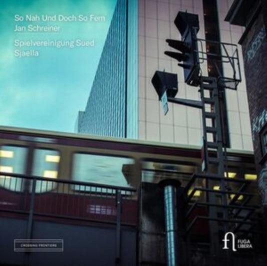 So Nah Und Doch So Fern