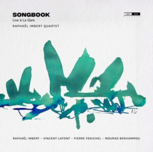 Raphaël Imbert: Songbook
