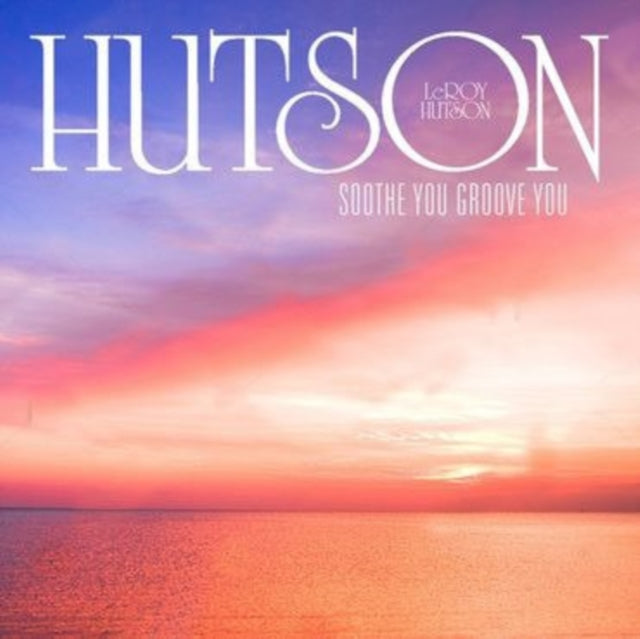 Soothe You Groove You