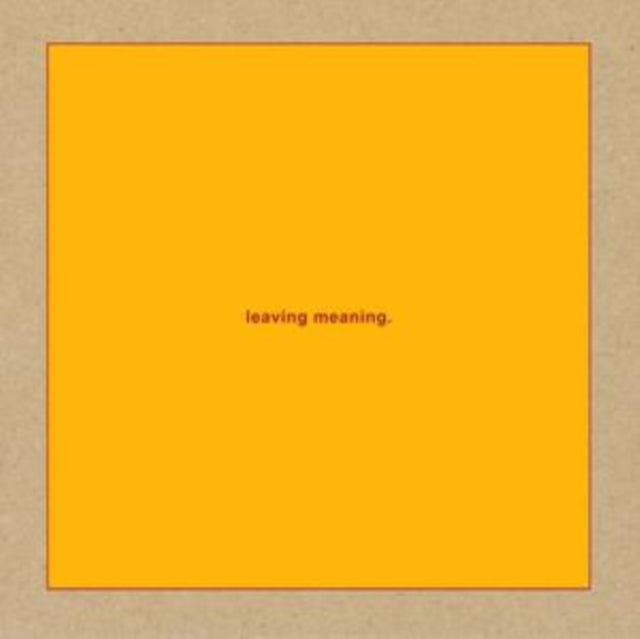 Leaving Meaning