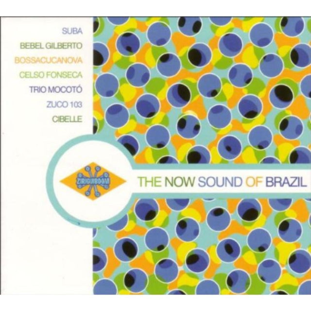 The Now Sounds of Brazil