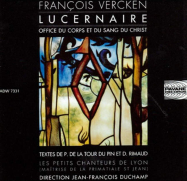 François Vercken: Lucernaire/Office Du Corps Et Du Sang Du Christ