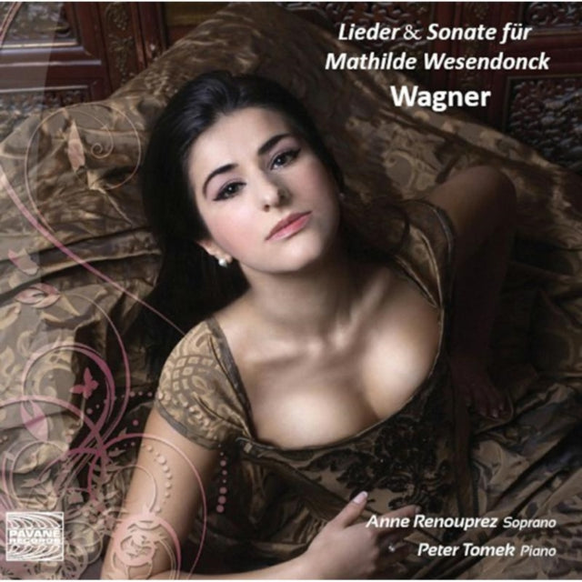 Wagner: Lieder & Sonate Für Mathilde Wesendonck