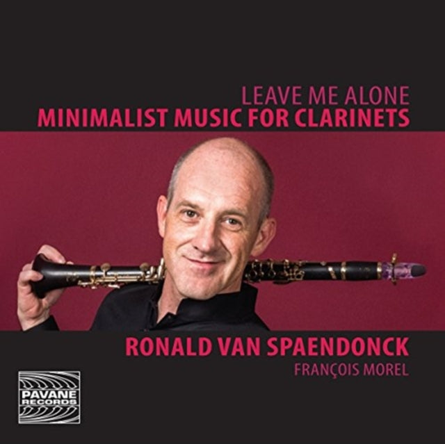 Ronald Van Spaendonck: Leave Me Alone