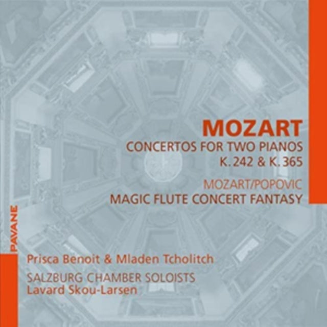 Mozart: Concertos for Two Pianos, K242 & K365